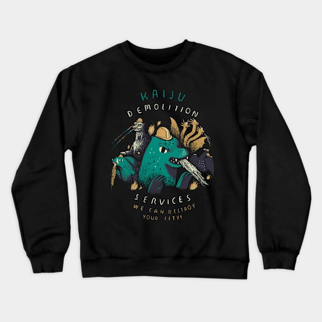 kaiju demolition services Crewneck Sweatshirt by Louisros